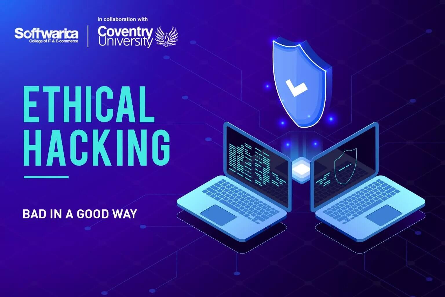 Ethical Hacking – Bad in a Good Way